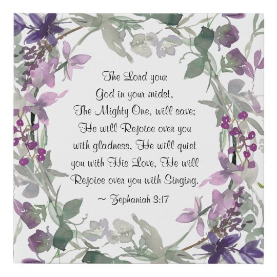 Zephaniah 3:17 He will Rejoice over You Faux Canvas Print | Zazzle.com