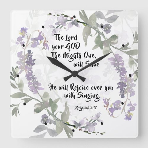 Zephaniah 317 He will Rejoice over You Square Wall Clock