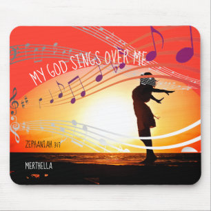 Zephaniah 3:17 MY GOD SINGS OVER ME Personalized Mouse Pad