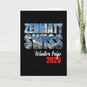 Zermatt Switzerland Winter Trip 2026 Alps Ski Swis Card
