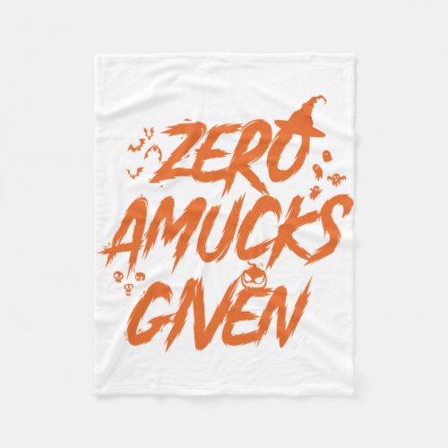 Zero Amucks Given spooky Halloween Essential Fleece Blanket