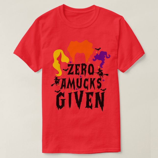 Zero Amucks Given Women Halloween Funny Sanderson  T-Shirt (Design Front)