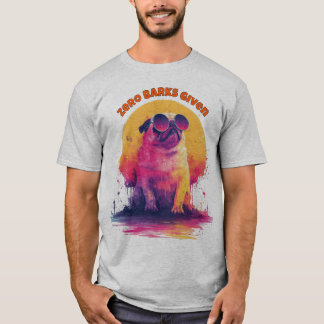 Zero Barks Given | Funny Retro Pug T-Shirt