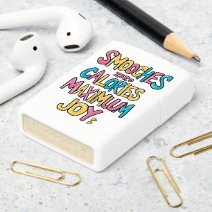 Zero Calories And Maximum Joy Zippo Lighter