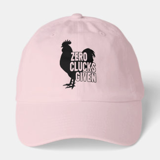 Zero Clucks Given Hat