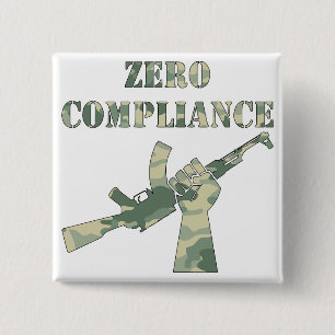 Zero Compliance AK47 Camo Pinback Button