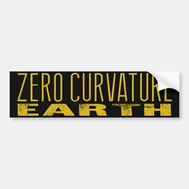 Zero Curvature Earth (Flat Earth) Bumper Sticker (Front)