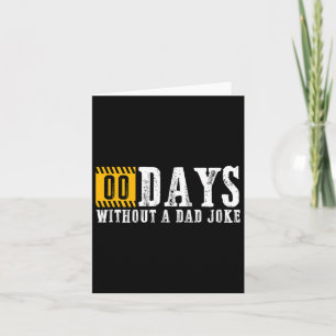 Zero Days Without A Dad Joke Funny Fathers Day Gif Card