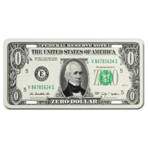 Zero Dollar Bill License Plate