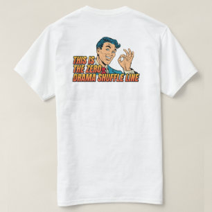 Zero Drama Shuffle Unisex - Mens T-Shirt