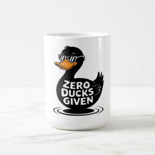 Zero Ducks Given - Funny Cool Duck Design  Coffee Mug
