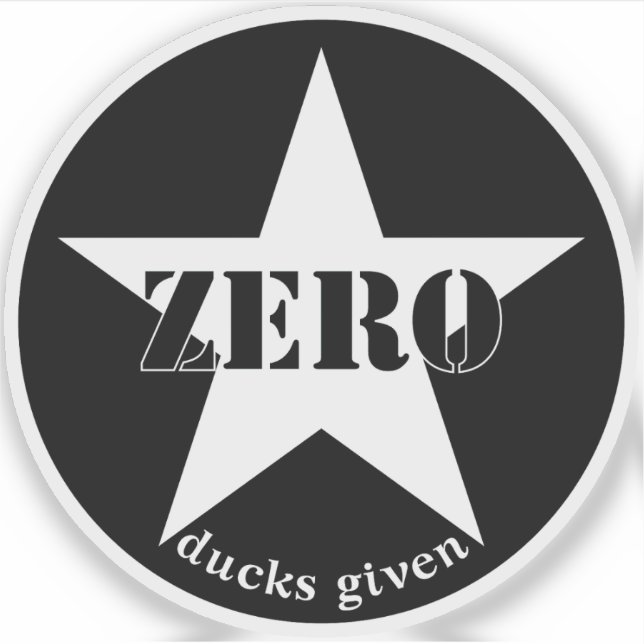Zero Ducks Given Star (white) Sticker (Front)