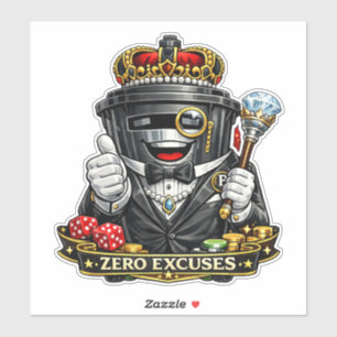 Zero Excuses - Wheelie Bin Waterproof Sticker