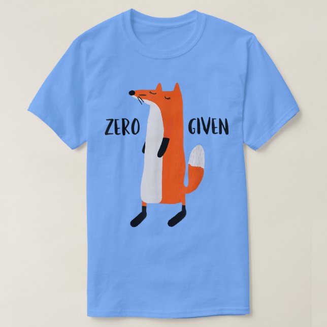 Zero Fo GivenFunny Cute Fo  T-Shirt (Design Front)