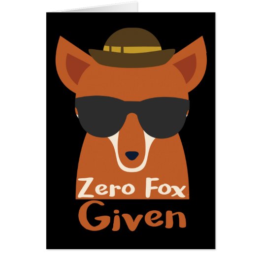 Zero Fox Given Cards (Front)