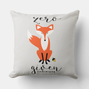 Zero Fox Given Funny Pun Personalized Pillow