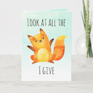 Zero Fox Given Funny Watercolor Art Pun Holiday Card