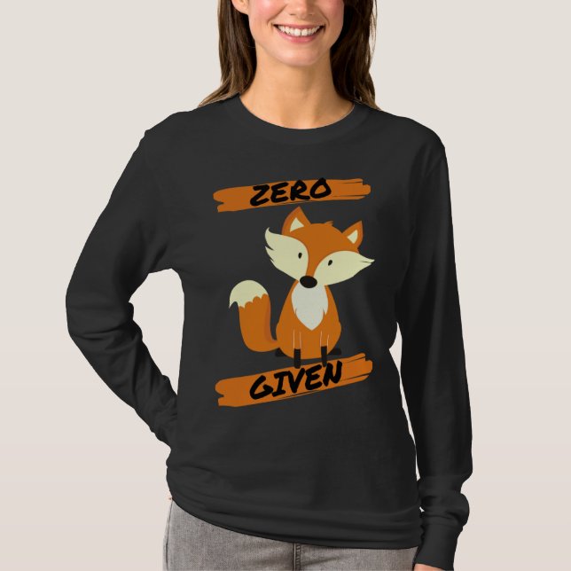 Zero Fox Given  Pun T-Shirt (Front)