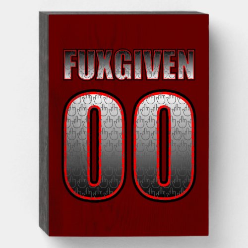 Zero Fuxgiven Wood Box Sign