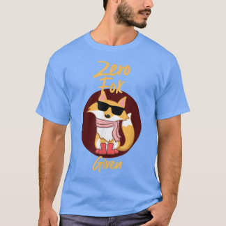 Zero Given Fo Funny Fo Lovers  T-Shirt