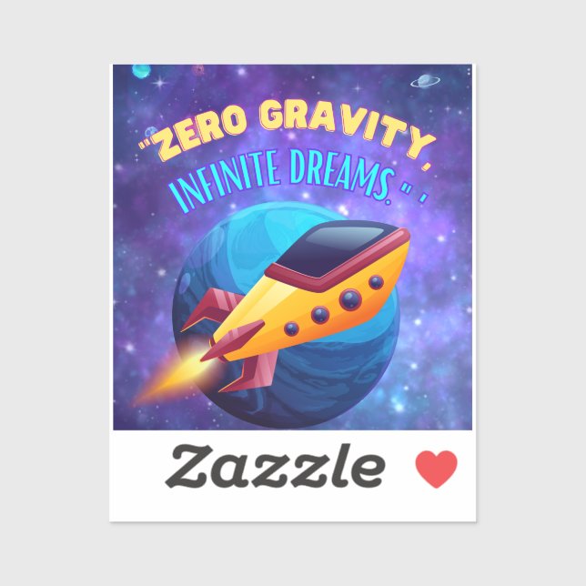 Zero gravity infinite dreams sticker (Sheet)