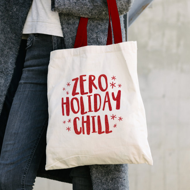 Zero holiday chill fun festive red Christmas Tote Bag