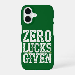 Zero Lucks Given Funny St Patrick's Day Irish iPhone 16 Case