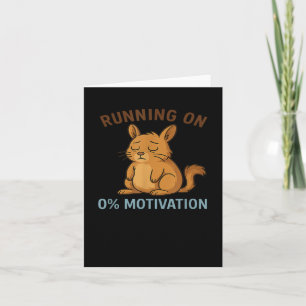 Zero Motivation  Card