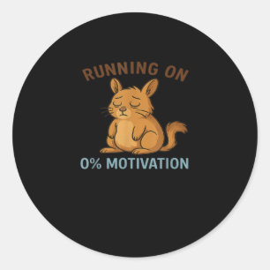 Zero Motivation  Classic Round Sticker