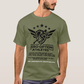 Zero-Option Athletes T-Shirt