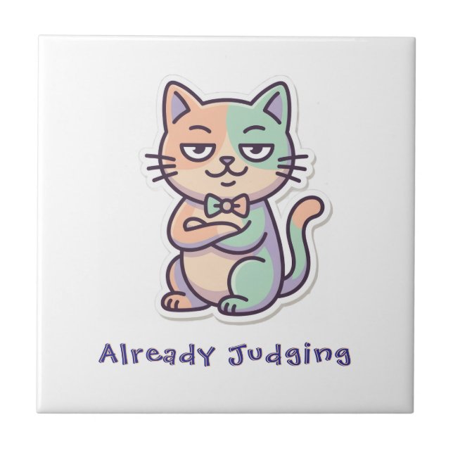 Zero Patience Edition Funny Judging Cat  Ceramic Tile (Front)