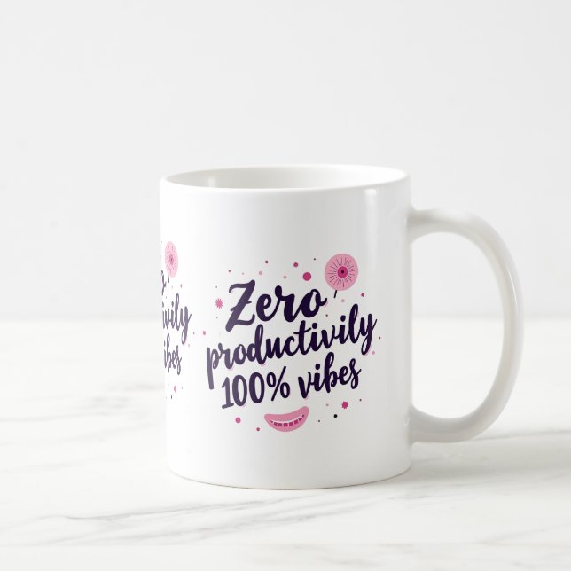 Zero Productivity 100% Vibes Aesthetic Quote Coffe Coffee Mug (Right)
