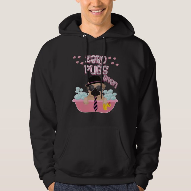 Zero pugs given Premium T-Shirt 334 Hoodie (Front)