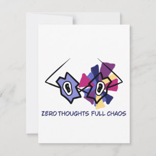 Zero Thoughts Full Chaos Abstract Glasses Funny To Note Card