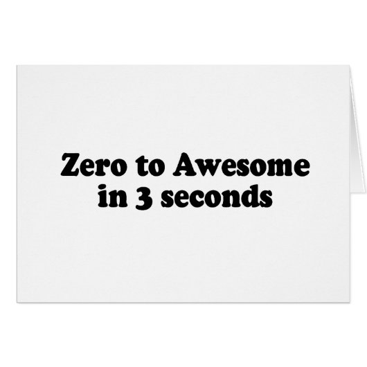 ZERO TO AWESOME IN 3 SECONDS copy Cards (Front Horizontal)