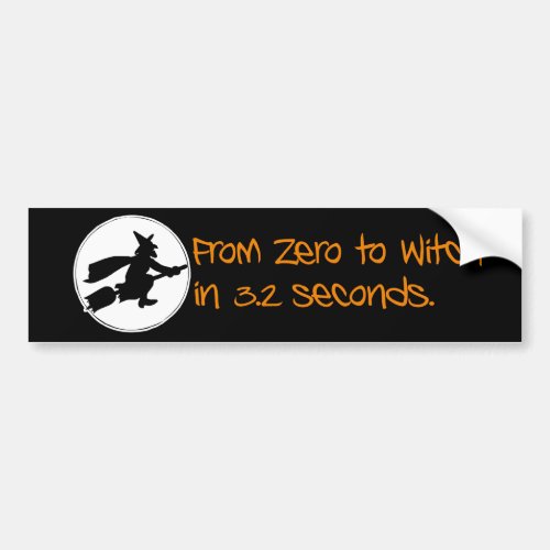 Zero to Witch Silhouette Style Bumper Sticker