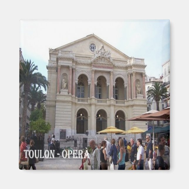 zFR077 TOULON-OPERA, French Riviera, Fridge Magnet (Front)