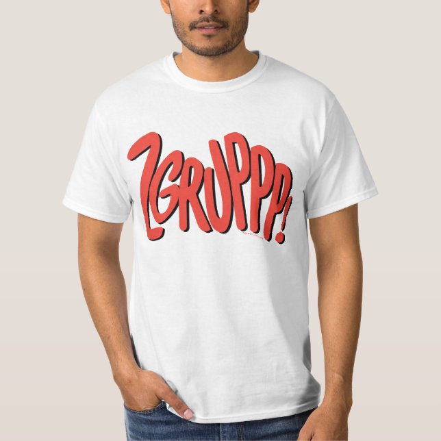 ZGRUPPP! T-Shirt (Front)
