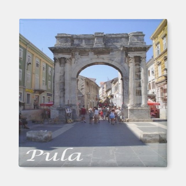 zHR007 PULA, Croatia, Fridge Magnet (Front)