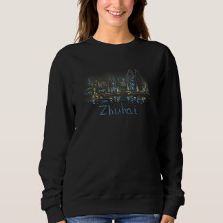 Zhuhai City China souvenir   for men women Sweatshirt