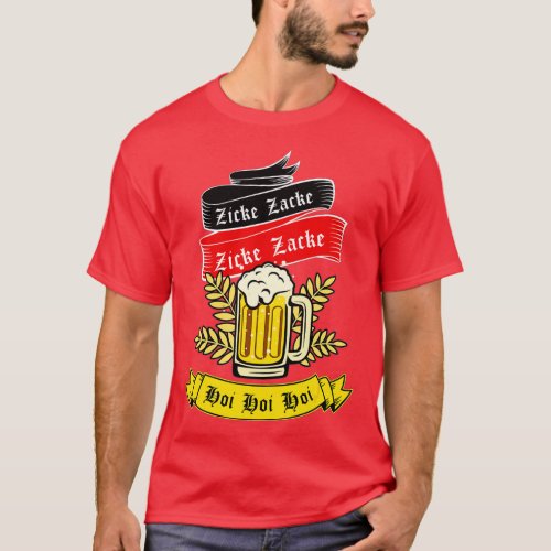 Zicke Zacke Hoi _ Funny Germany Flag Oktoberfest G T_Shirt