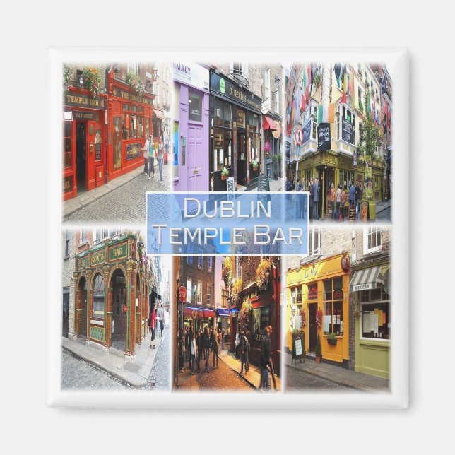 zIE015 DUBLIN Temple Bar, Northern Ireland Fridge Magnet (Front)