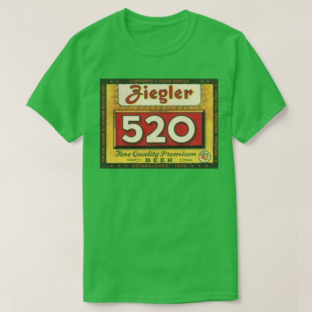 Ziegler 520 Beer Retro Defunct Breweriana T-Shirt (Design Front)