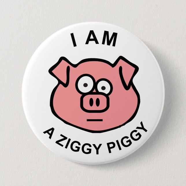 Ziggy Piggy Button (Front)