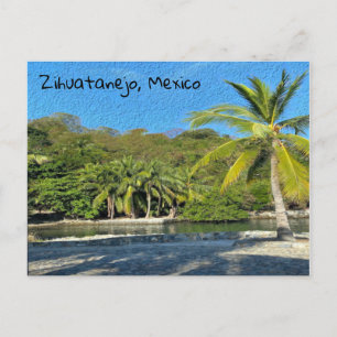 Zihuatanejo, Mexico Postcard
