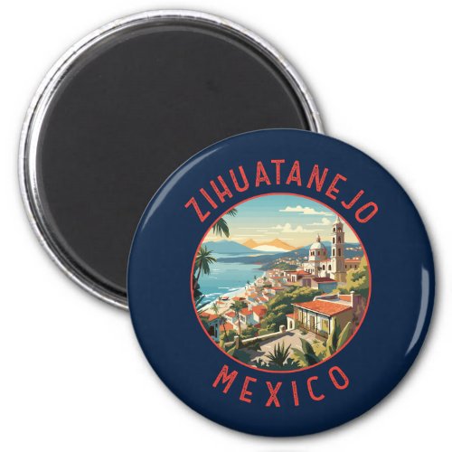 Zihuatanejo Mexico Retro Distressed Circle Magnet