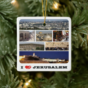 zIL003 i love JERUSALEM Israel Middle East, Ceramic Ornament