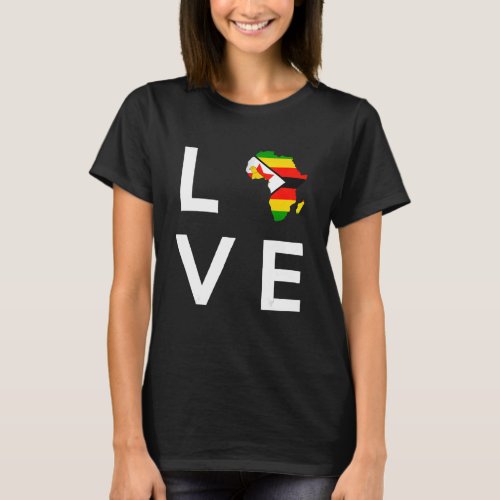 Zimbabwe Flag Love Africa Continent Silhouette Zim T_Shirt
