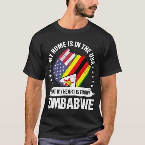 Zimbabwean American Patriot Grown Proud My Heart i T_Shirt