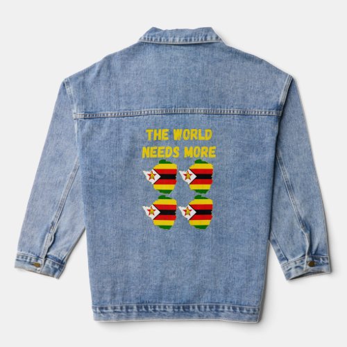 Zimbabwean People And Fans The World Needs More Zi Denim Jacket